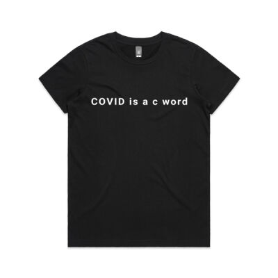 SAME DAY White - Covid Is A C Word Thumbnail