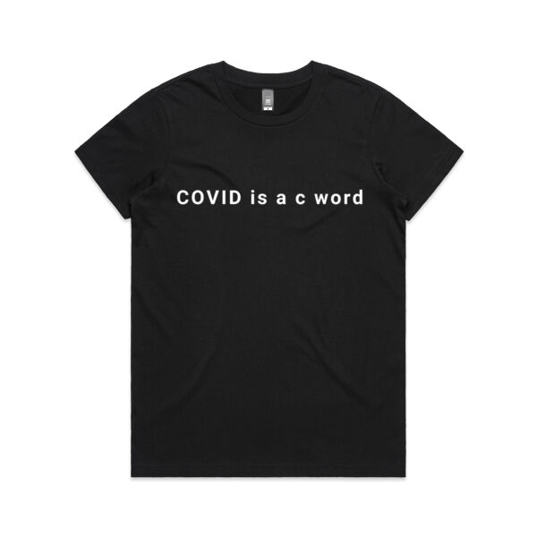 SAME DAY White - Covid Is A C Word Thumbnail